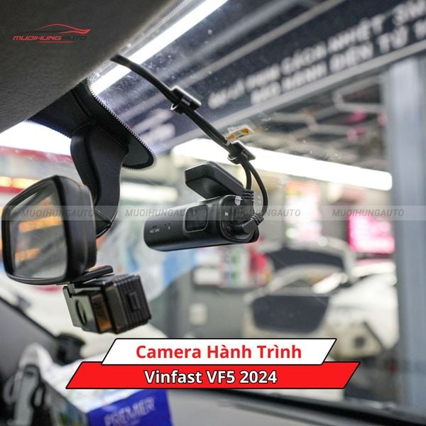Camera Hành Trình Cho Xe VinFast VF5 2024