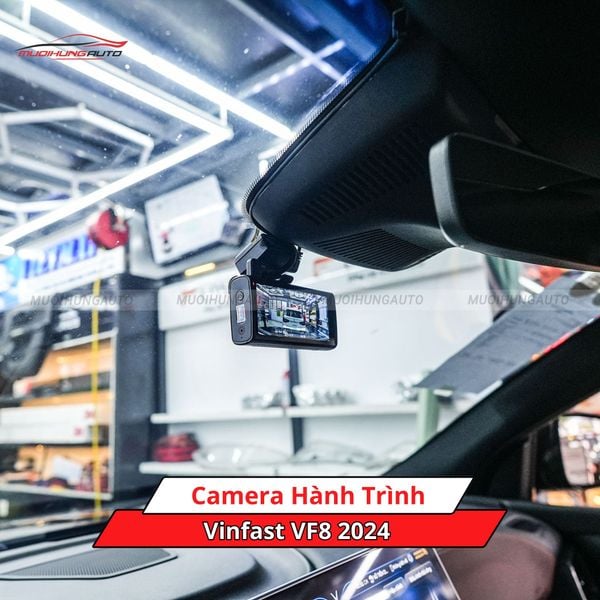 Camera Hành Trình Cho Xe Vinfast VF8 2024