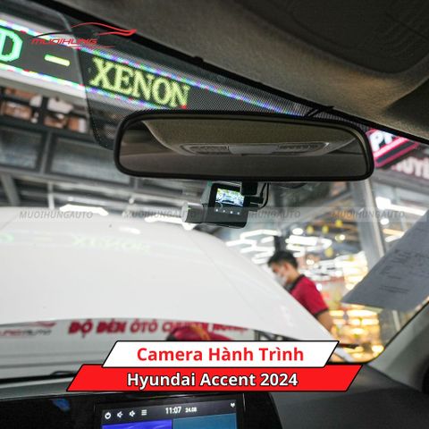 Camera hành trình cho xe Hyundai Accent 2024