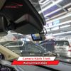 Camera Hành Trình Cho Xe Kia Carnival 2023