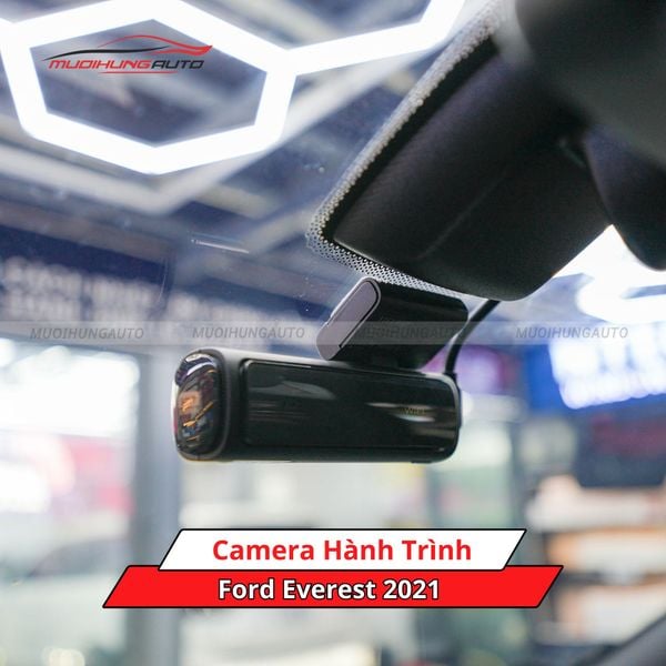 Camera Hành Trình Cho Xe Ford Everest 2021