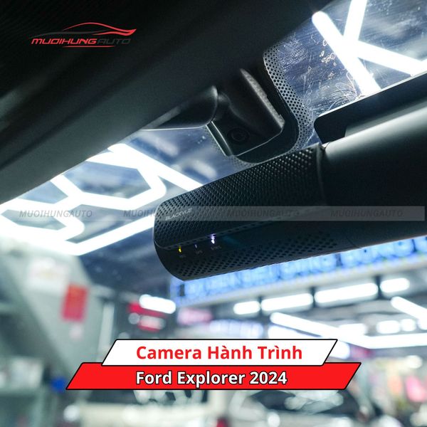 Camera Hành Trình Cho Xe Ford Explorer 2024