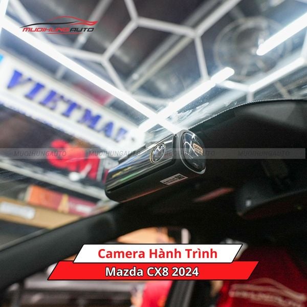 Camera Hành Trình Cho Xe Mazda CX8 2024