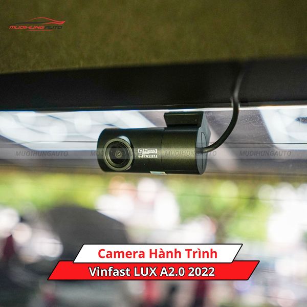 Camera Hành Trình Cho Xe VinFast LUX A2.0 2022