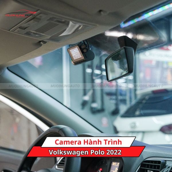 Camera Hành Trình Cho Xe Volkswagen Polo 2022