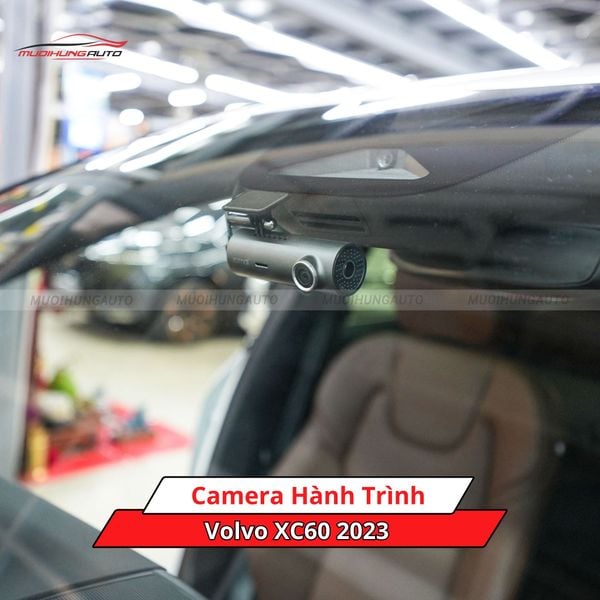 Camera Hành Trình Cho Xe Volvo XC60 2023