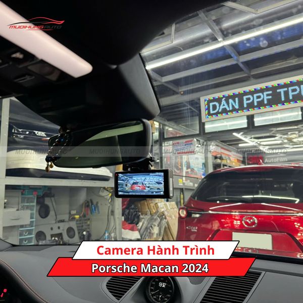Camera Hành Trình Cho Xe Porsche Macan 2024