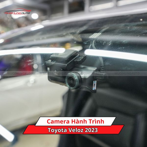 Camera Hành Trình Cho Xe Toyota Veloz 2023