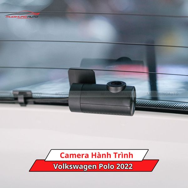 Camera Hành Trình Cho Xe Volkswagen Polo 2022