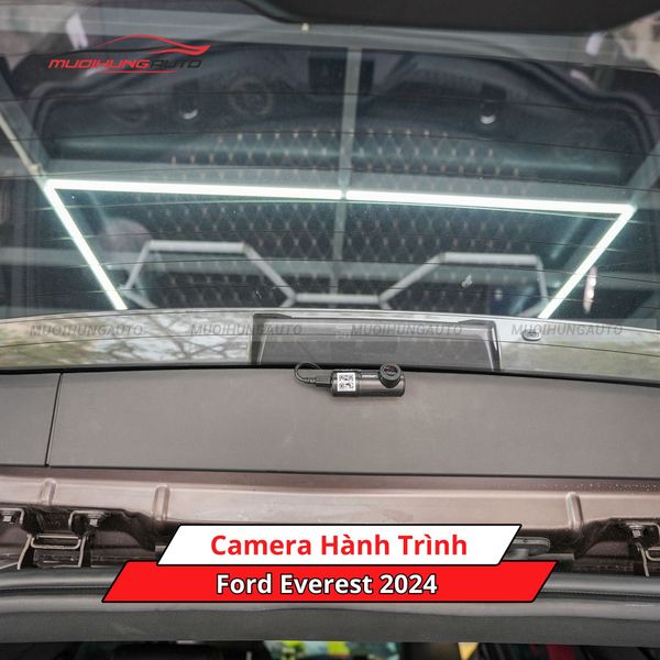 Camera Hành Trình Cho Xe Ford Everest 2024