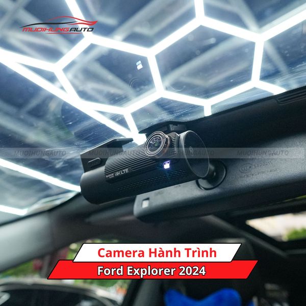 Camera Hành Trình Cho Xe Ford Explorer 2024