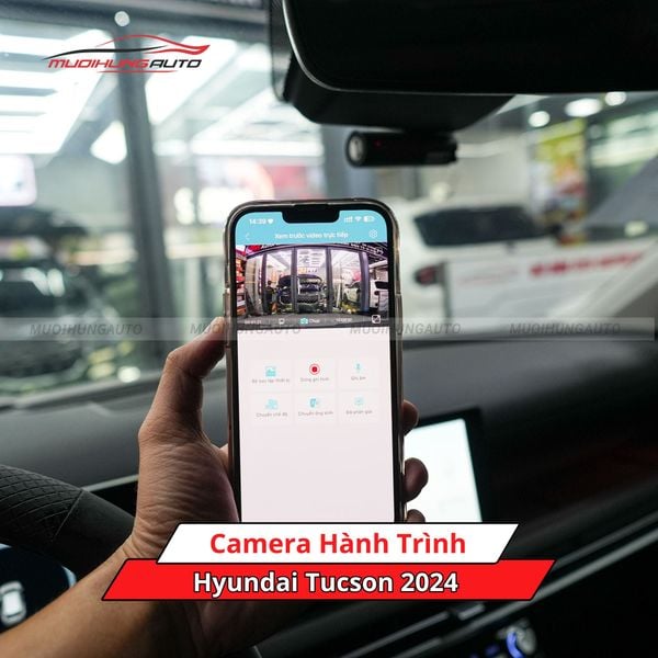 Camera Hành Trình Cho Xe Hyundai Tucson 2024