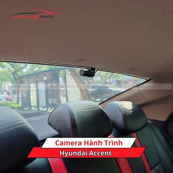 Camera Hành Trình Cho Xe Hyundai Accent