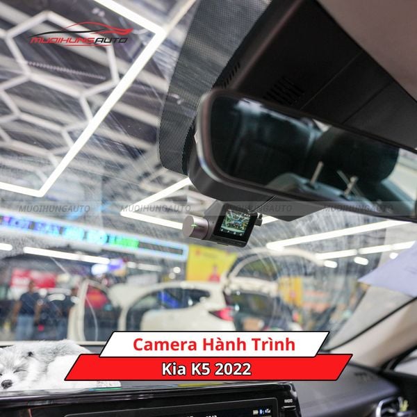 Camera Hành Trình Cho Xe Kia K5 2022