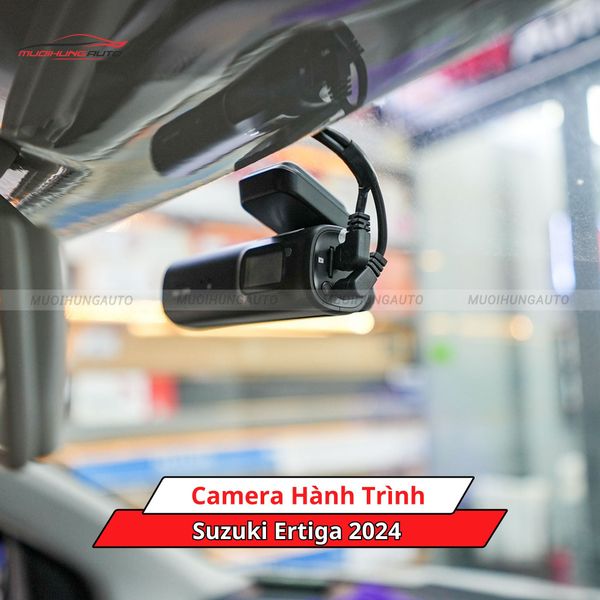Camera Hành Trình Cho Xe Suzuki Ertiga 2024