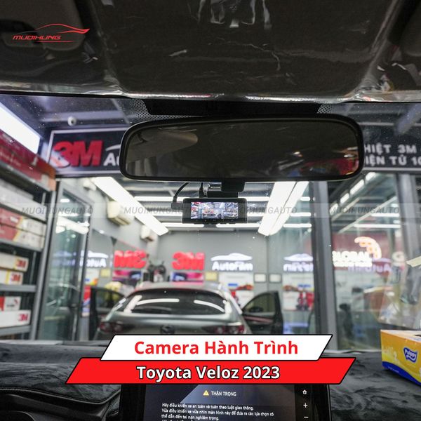 Camera Hành Trình Cho Xe Toyota Veloz 2023