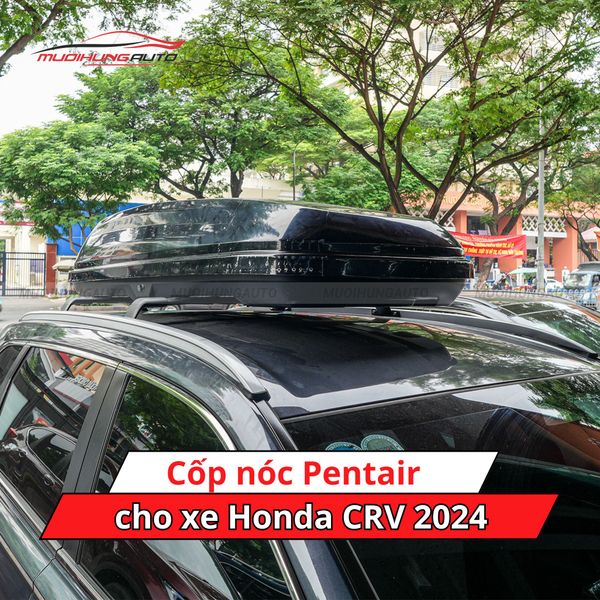 Cốp Nóc Pentair Cho Xe Honda CRV 2024