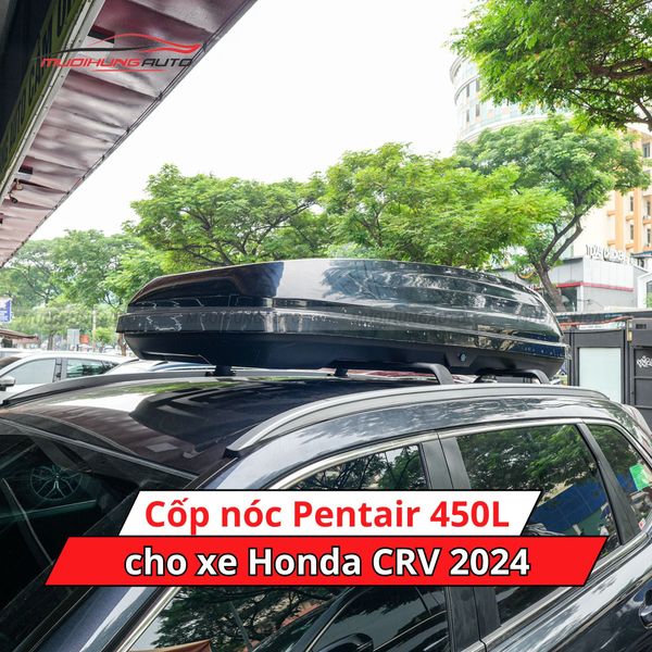 Cốp Nóc Pentair 450L Cho Xe Honda CRV 2024