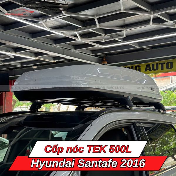 Cốp Nóc TEK 500L Cho Xe Hyundai Santafe 2016