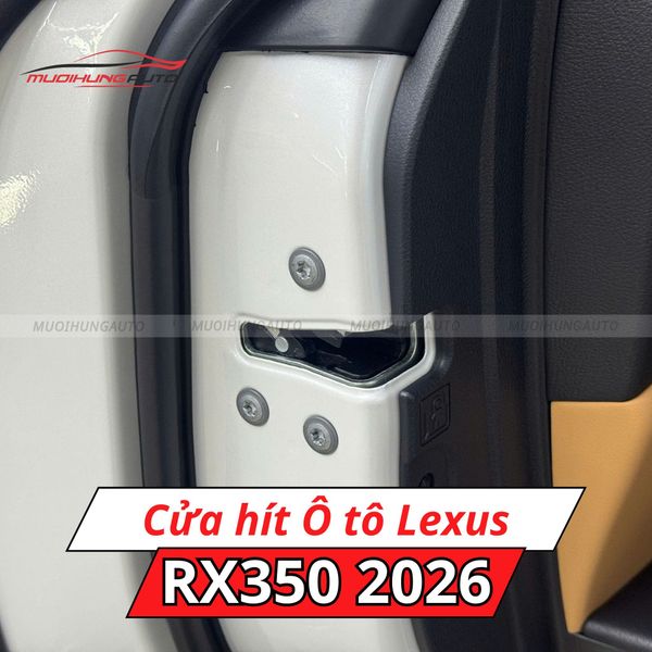 Cửa Hít Ô Tô Lexus RX350 2026