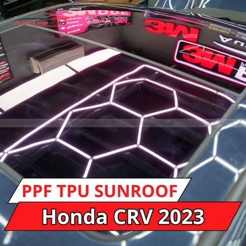 Dán phim PPF TPU SUNROOF cách nhiệt cửa sổ trời cho xe Honda CRV 2023