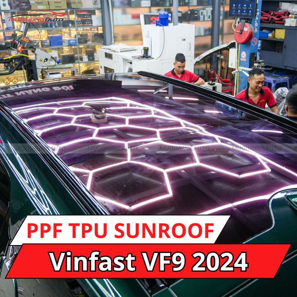 Vinfast VF9 2024 Dán Phim PPF TPU SUNROOF Cách Nhiệt Cửa Sổ Trời
