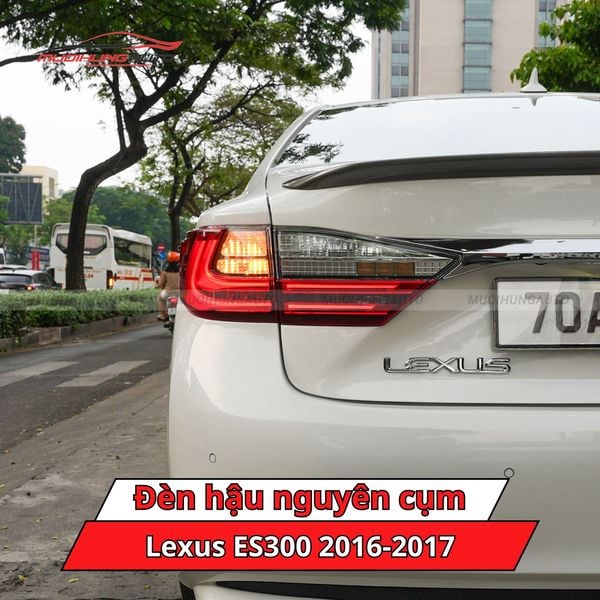 Đèn Hậu Nguyên Cụm Lexus ES300 2016-2017