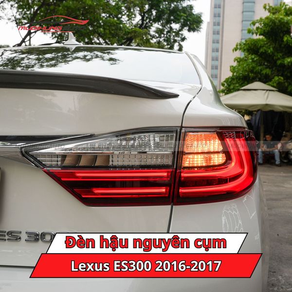 Đèn Hậu Nguyên Cụm Lexus ES300 2016-2017