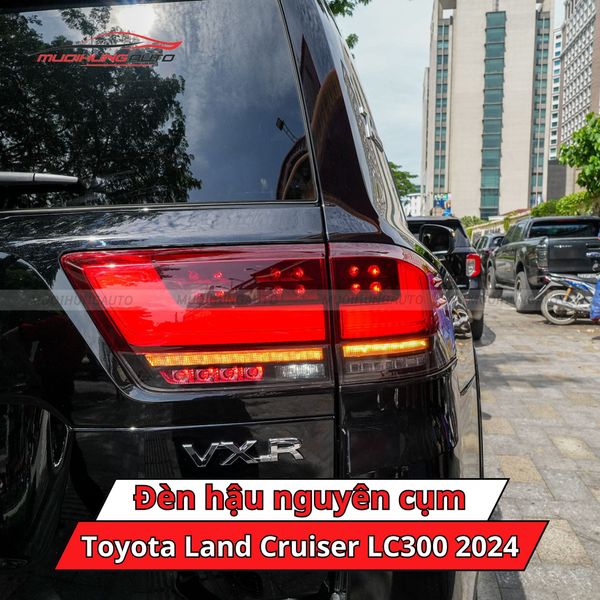 Đèn Hậu Nguyên Cụm Toyota Land Cruiser LC300 2024