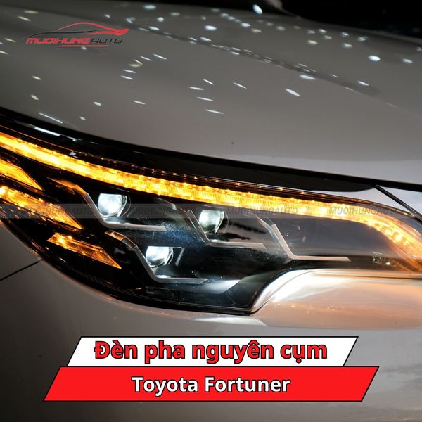 Đèn Pha Nguyên Cụm Toyota Fortuner