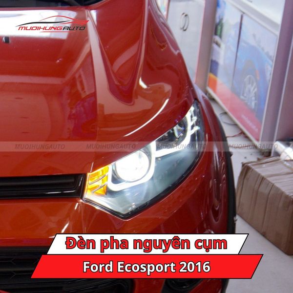 Đèn Pha Nguyên Cụm Ford Ecosport 2016
