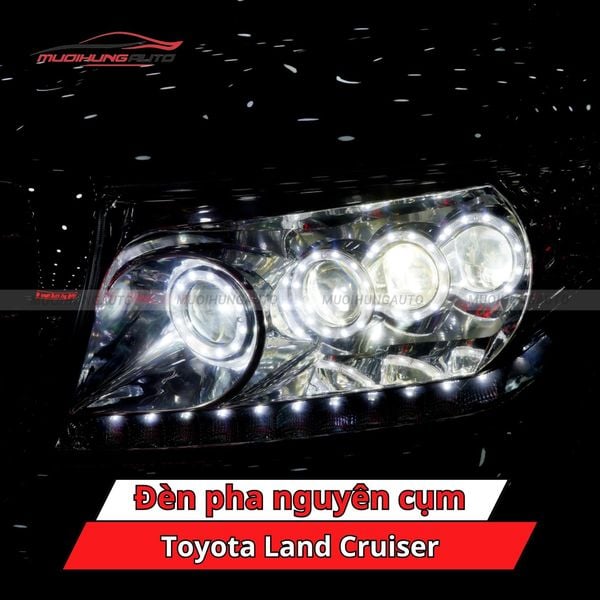 Đèn Pha Nguyên Cụm Toyota Land Cruiser