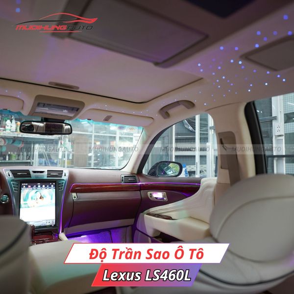 Độ Trần Sao Ô Tô Lexus LS460L