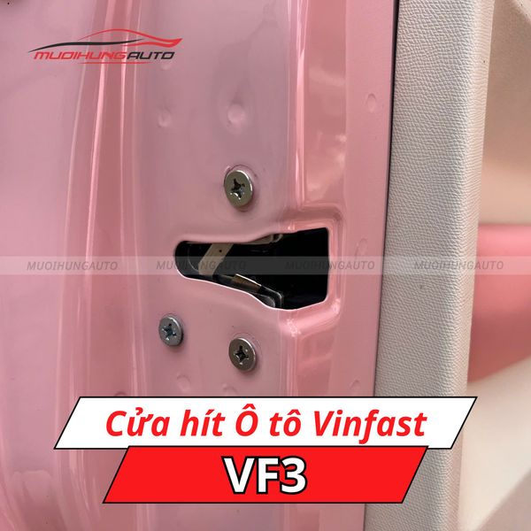 Cửa Hít Ô Tô Vinfast VF3