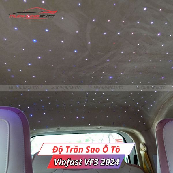 Độ Trần Sao Ô Tô Vinfast VF3 2024