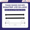 Thanh Ngang Giá Nóc ROAHTRIP JYE135-JJ03C