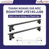 Thanh Ngang Giá Nóc ROAHTRIP JYE145-JJ06