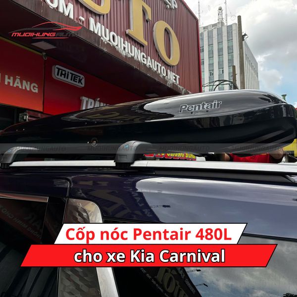 Cốp Nóc Pentair 480L Cho Xe Kia Carnival