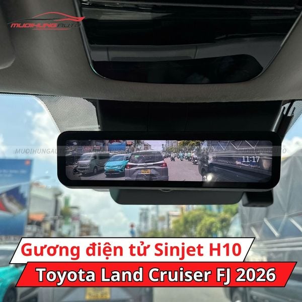Gương Chiếu Hậu Điện Tử Sinjet H10 Cho Xe Toyota Land Cruiser FJ 2026