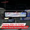 Gương Điện Tử Sinjet H10 Cho Xe Ford Territory 2025
