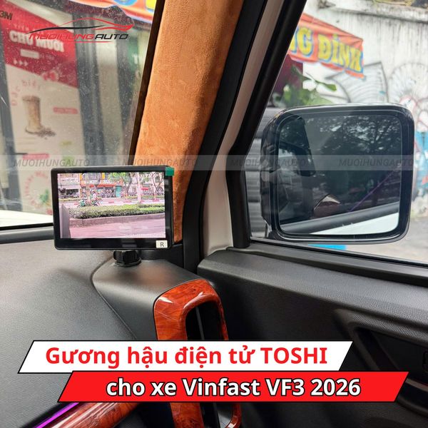 Gương Hậu Điện Tử TOSHI Cho Xe Vinfast VF3 2026