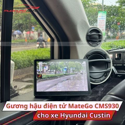Gương hậu điện tử Matego CMS930 cho xe Hyundai Custin