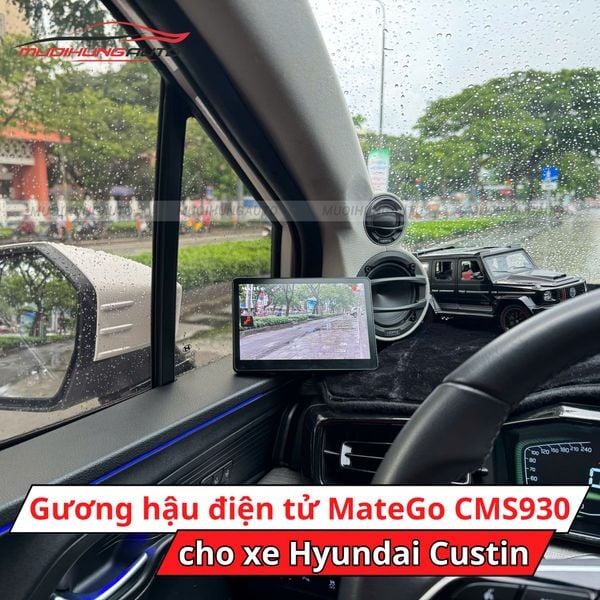Gương Hậu Điện Tử MateGo CMS930 Cho Xe Hyundai Custin