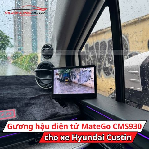 Gương hậu điện tử Matego CMS930 cho xe Hyundai Custin