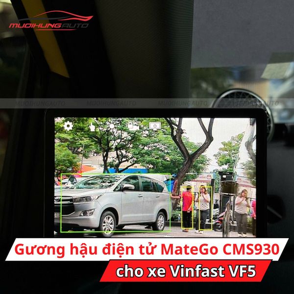 Gương Hậu Điện Tử MateGo CMS930 Cho Xe Vinfast VF5