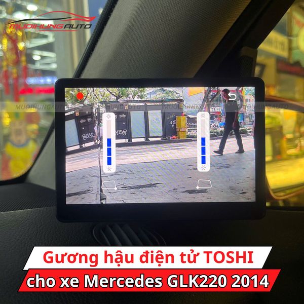 Gương Hậu Điện Tử TOSHI Cho Xe Mercedes GLK220 2014