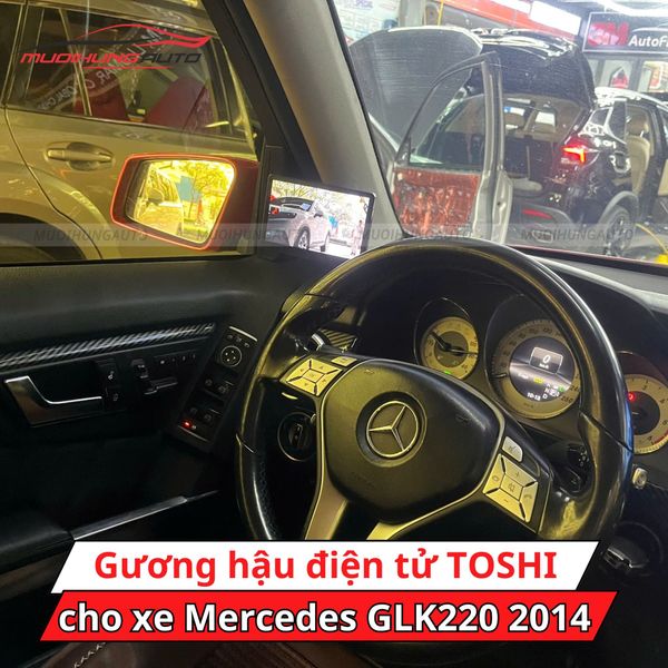 Gương Hậu Điện Tử TOSHI Cho Xe Mercedes GLK220 2014