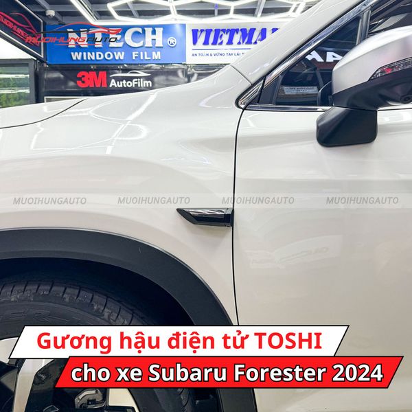 Gương Hậu Điện Tử TOSHI Cho Xe Subaru Forester 2024