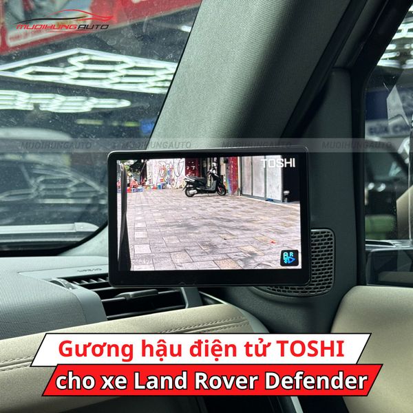 Gương Hậu Điện Tử TOSHI Cho Xe Land Rover Defender