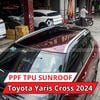 Toyota Yaris Cross 2024 Dán Phim PPF TPU SUNROOF Cách Nhiệt Cửa Sổ Trời